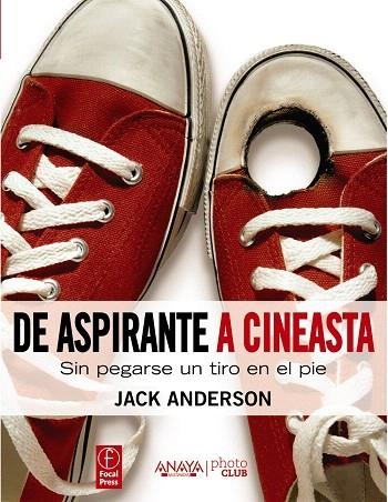 DE ASPIRANTE A CINEASTA | 9788441531444 | ANDERSON, JACK | Libreria Geli - Librería Online de Girona - Comprar libros en catalán y castellano