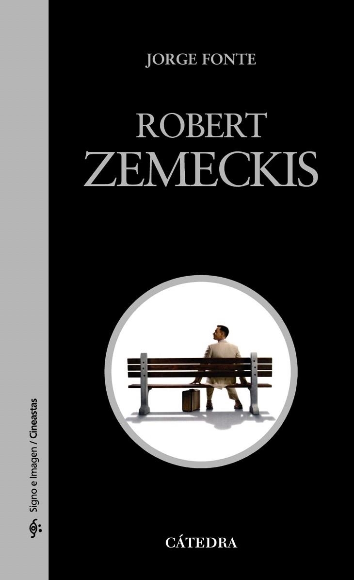 ROBERT ZEMECKIS | 9788437629902 | FONTE, JORGE | Llibreria Geli - Llibreria Online de Girona - Comprar llibres en català i castellà