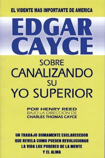 SOBRE CANALIZANDO SU YO SUPERIOR | 9788487476457 | CAYCE,EDGAR | Llibreria Geli - Llibreria Online de Girona - Comprar llibres en català i castellà