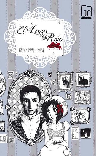 EL LAZO ROJO | 9788467553161 | WEISE,KATHLEEN | Llibreria Geli - Llibreria Online de Girona - Comprar llibres en català i castellà