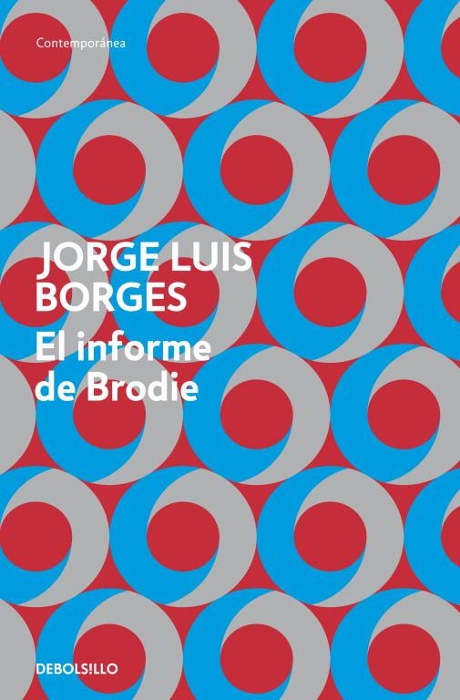 EL INFORME DE BRODIE | 9788499894423 | BORGES,JORGE LUIS | Llibreria Geli - Llibreria Online de Girona - Comprar llibres en català i castellà