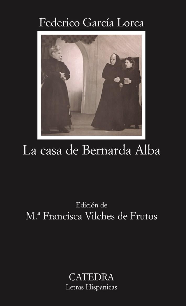 LA CASA DE BERNARDA ALBA | 9788437622453 | GARCÍA LORCA,FEDERICO | Llibreria Geli - Llibreria Online de Girona - Comprar llibres en català i castellà