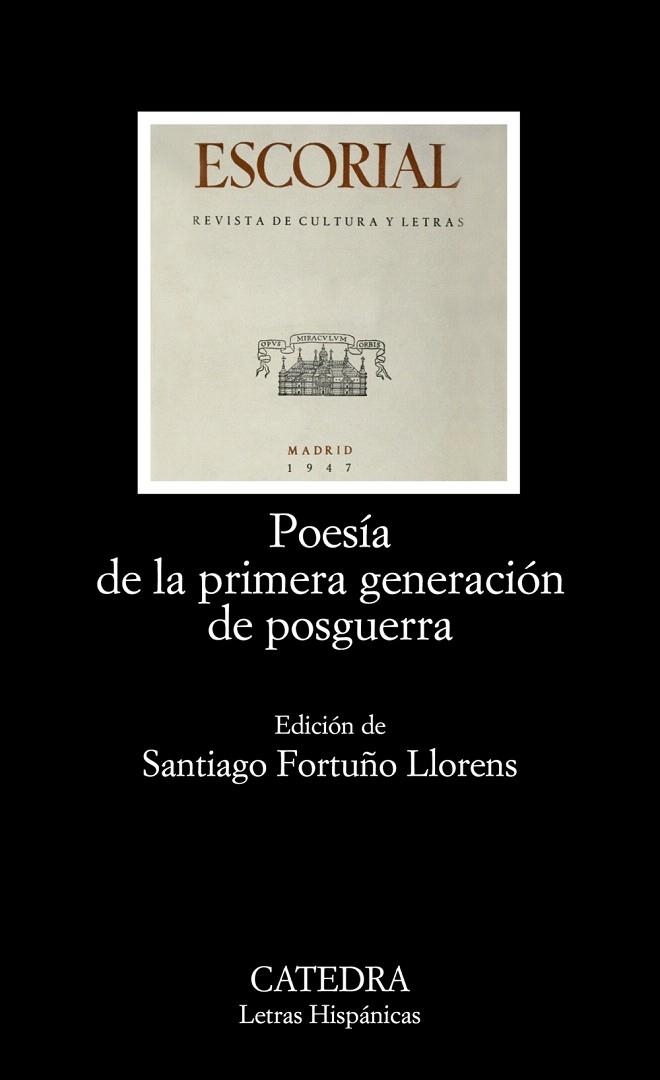 POESÍA DE LA PRIMERA GENERACIÓN DE POSGUERRA | 9788437624778 | FORTUÑO LLORENS,SANTIAGO (ED.) | Llibreria Geli - Llibreria Online de Girona - Comprar llibres en català i castellà