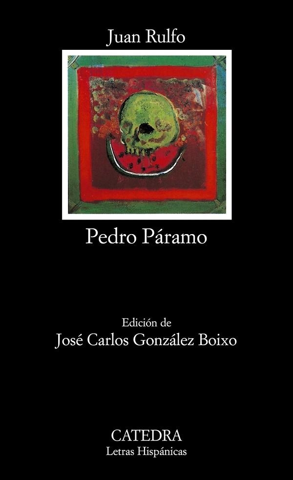 PEDRO PÁRAMO | 9788437604183 | RULFO,JUAN | Llibreria Geli - Llibreria Online de Girona - Comprar llibres en català i castellà