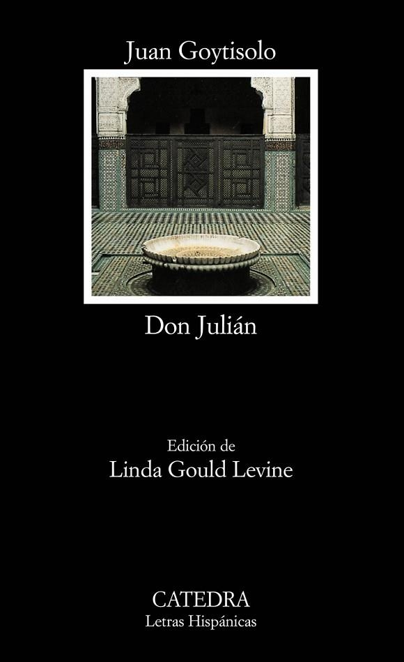 DON JULIÁN | 9788437620527 | GOYTISOLO,JUAN | Llibreria Geli - Llibreria Online de Girona - Comprar llibres en català i castellà