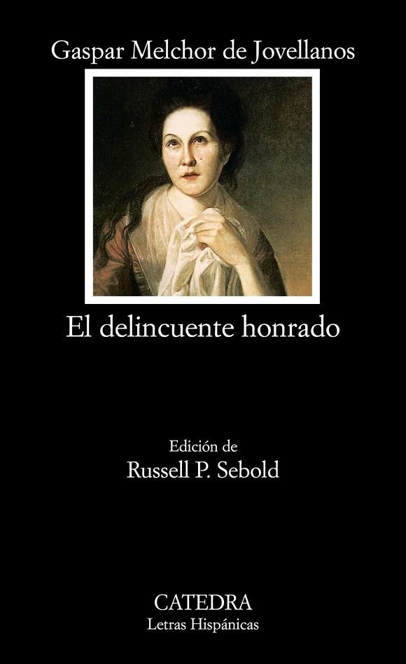 EL DELINCUENTE HONRADO | 9788437624327 | DE JOVELLANOS,GASPAR MELCHOR | Llibreria Geli - Llibreria Online de Girona - Comprar llibres en català i castellà