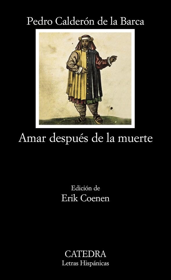 AMAR DESPUÉS DE LA MUERTE | 9788437624655 | CALDERÓN DE LA BARCA,PEDRO | Llibreria Geli - Llibreria Online de Girona - Comprar llibres en català i castellà