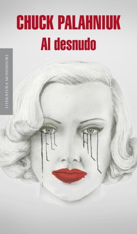 AL DESNUDO | 9788439725138 | PALAHNIUK,CHUCK | Llibreria Geli - Llibreria Online de Girona - Comprar llibres en català i castellà