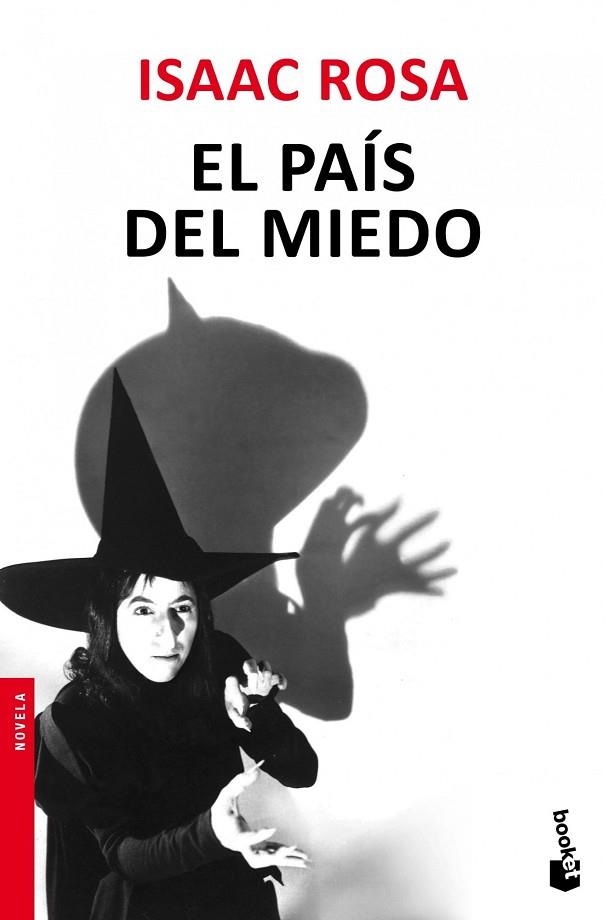 EL PAÍS DEL MIEDO | 9788432209857 | ROSA,ISAAC | Llibreria Geli - Llibreria Online de Girona - Comprar llibres en català i castellà