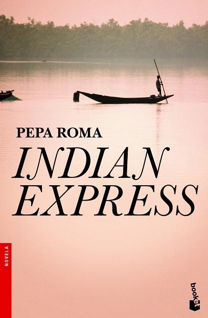 INDIAN EXPRESS | 9788408004325 | ROMA,PEPA | Llibreria Geli - Llibreria Online de Girona - Comprar llibres en català i castellà