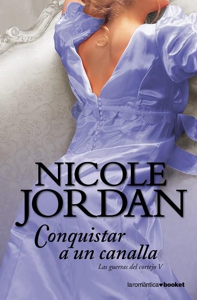 CONQUISTAR A UN CANALLA | 9788408004301 | JORDAN,NICOLE | Llibreria Geli - Llibreria Online de Girona - Comprar llibres en català i castellà