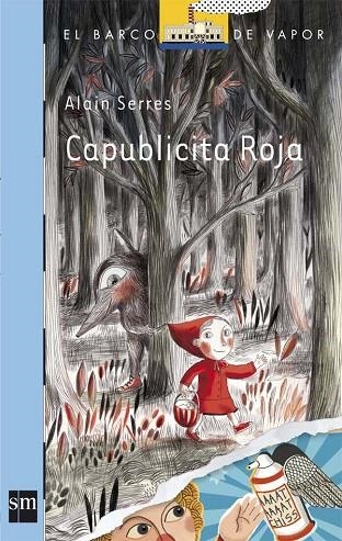 CAPUBLICITA ROJA | 9788467554335 | SERRES,ALAIN | Llibreria Geli - Llibreria Online de Girona - Comprar llibres en català i castellà