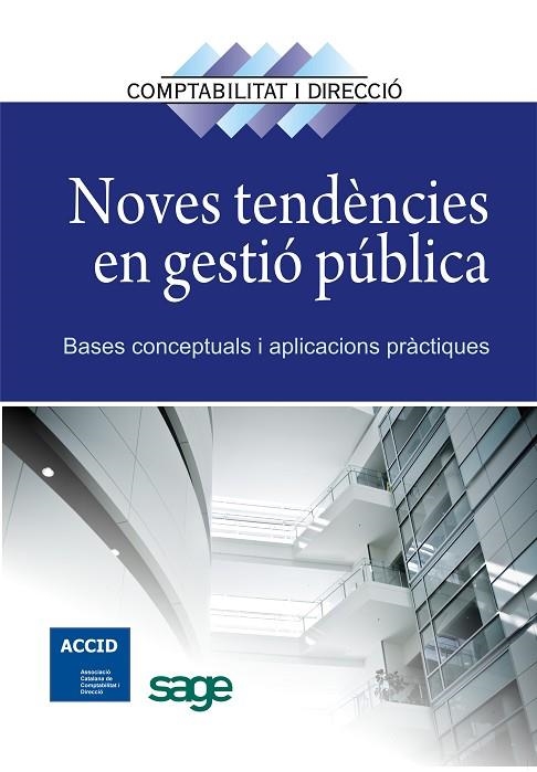 NOVES TENDENCIES EN GESTIO PUBLICA | 9788415505181 | ACCID | Llibreria Geli - Llibreria Online de Girona - Comprar llibres en català i castellà