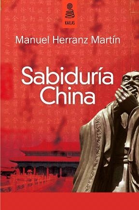 SABIDURÍA CHINA | 9788489624887 | HERRANZ MARTÍN,MANUEL | Llibreria Geli - Llibreria Online de Girona - Comprar llibres en català i castellà