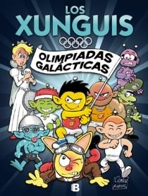 LOS XUNGUIS - OLIMPIADAS GALÁCTICAS | 9788466651189 | RAMIS - CERA | Llibreria Geli - Llibreria Online de Girona - Comprar llibres en català i castellà