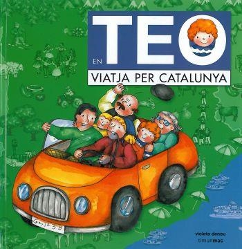 EN TEO VIATJA PER CATALUNYA (CONTE) | 9788448004026 | DENOU,VIOLETA | Llibreria Geli - Llibreria Online de Girona - Comprar llibres en català i castellà