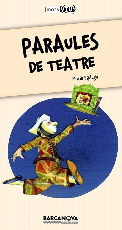 PARAULES DE TEATRE | 9788448929138 | ESPLUGA, MARIA | Llibreria Geli - Llibreria Online de Girona - Comprar llibres en català i castellà