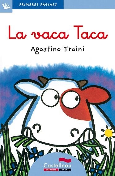 LA VACA TACA(LLETRA LLIGADA) | 9788489625013 | TRAINI,AGOSTINO | Llibreria Geli - Llibreria Online de Girona - Comprar llibres en català i castellà