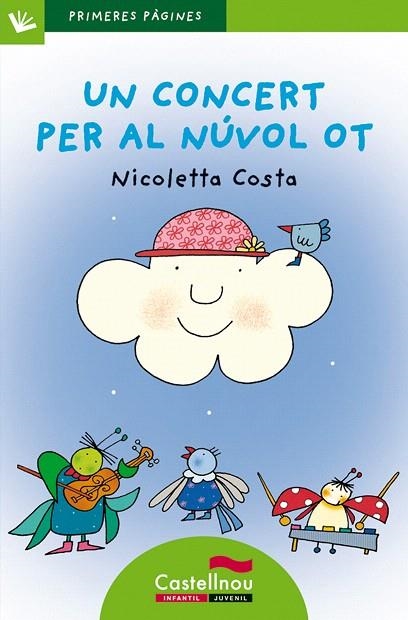 UN CONCRET PER AL NUVOL OT(LLETRA DE PAL) | 9788489625549 | COSTA,NICOLETTA | Llibreria Geli - Llibreria Online de Girona - Comprar llibres en català i castellà