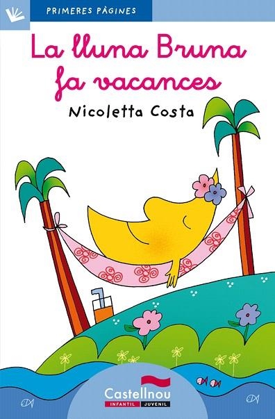 LA LLUNA BRUNA FA VACANCES(LLETRA LLIGADA) | 9788489625877 | COSTA,NICOLETA | Llibreria Geli - Llibreria Online de Girona - Comprar llibres en català i castellà