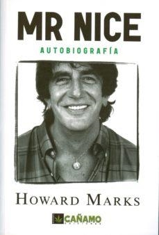 MR NICE.AUTOBIOGRAFIA | 9788493102616 | MARKS,HOWARD | Libreria Geli - Librería Online de Girona - Comprar libros en catalán y castellano