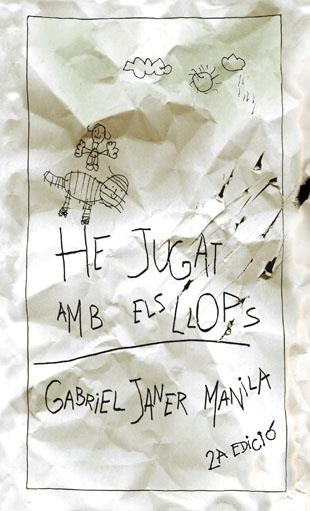 HE JUGAT AMB ELS LLOPS | 9788424643911 | JANER MANILA,GABRIEL | Llibreria Geli - Llibreria Online de Girona - Comprar llibres en català i castellà