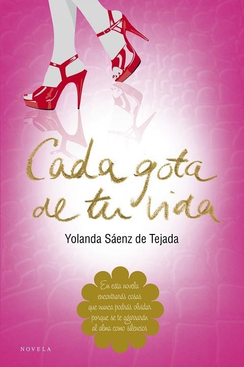 CADA GOTA DE TU VIDA | 9788415320609 | SÁENZ DE TEJADA,YOLANDA | Llibreria Geli - Llibreria Online de Girona - Comprar llibres en català i castellà