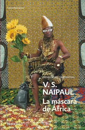 LA MÁSCARA DE ÁFRICA | 9788499894980 | NAIPAUL,V.S. | Libreria Geli - Librería Online de Girona - Comprar libros en catalán y castellano