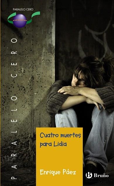 CUATRO MUERTES PARA LIDIA | 9788421672730 | PÁEZ,ENRIQUE | Llibreria Geli - Llibreria Online de Girona - Comprar llibres en català i castellà