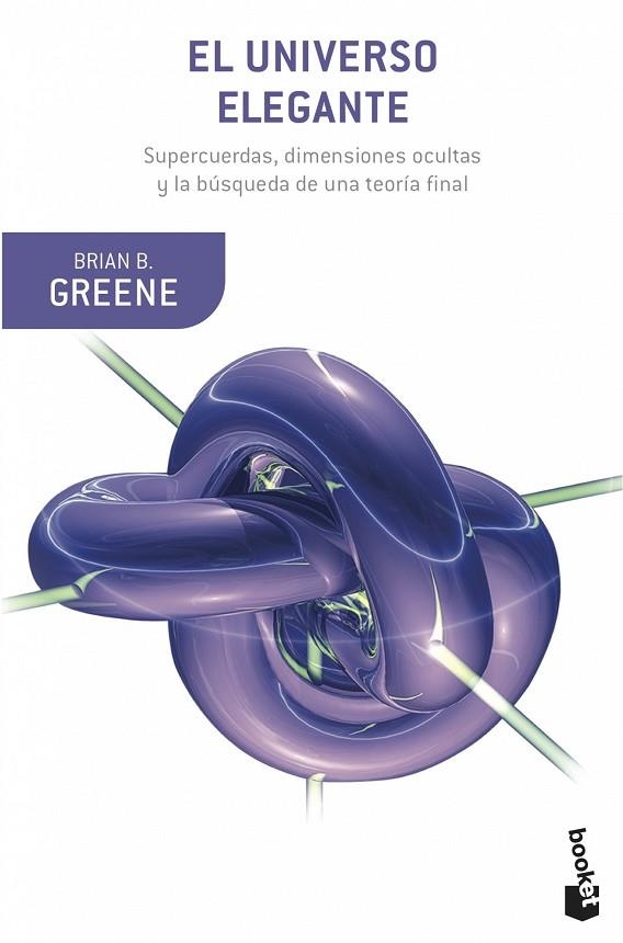 EL UNIVERSO ELEGANTE | 9788408007012 | GREENE,BRIAN | Llibreria Geli - Llibreria Online de Girona - Comprar llibres en català i castellà