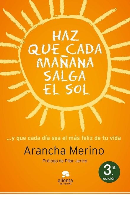 HAZ QUE CADA MAÑANA SALGA EL SOL | 9788415320494 | MERINO,ARANCHA/JERICÓ,PILAR (PROLEG) | Llibreria Geli - Llibreria Online de Girona - Comprar llibres en català i castellà