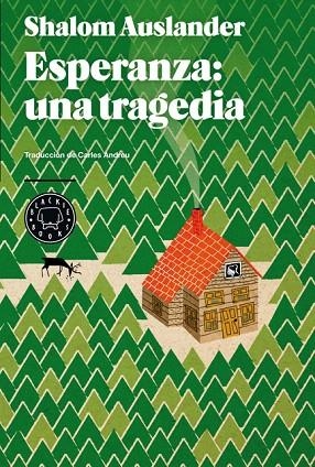 ESPERANZA.UNA TRAGEDIA | 9788494001925 | AUSLANDER,SHALOM | Llibreria Geli - Llibreria Online de Girona - Comprar llibres en català i castellà