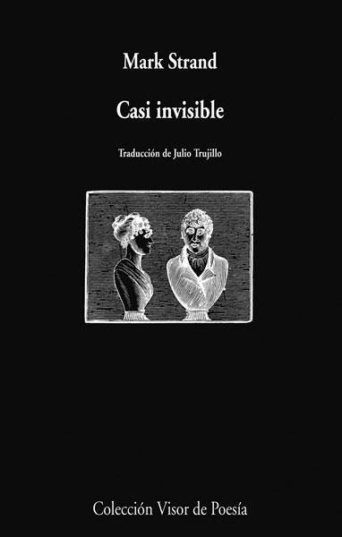 CASI INVISIBLE | 9788498958201 | STRAND,MARK | Llibreria Geli - Llibreria Online de Girona - Comprar llibres en català i castellà