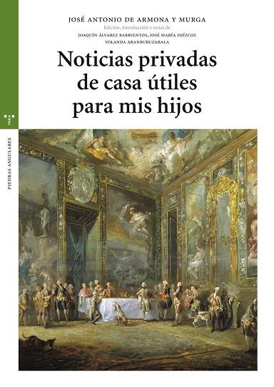 NOTICIAS PRIVADAS DE CASA UTILES PARA MIS HIJOS | 9788497046268 | DE ARMONA Y MURGA,JOSE ANTONIO | Llibreria Geli - Llibreria Online de Girona - Comprar llibres en català i castellà