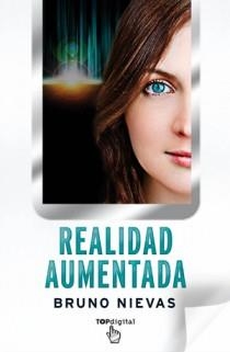 REALIDAD AUMENTADA | 9788498726428 | NIEVAS,BRUNO | Llibreria Geli - Llibreria Online de Girona - Comprar llibres en català i castellà