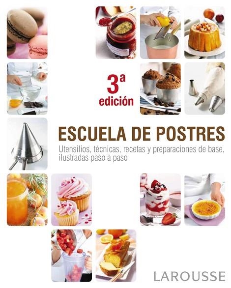 ESCUELA DE POSTRES | 9788415411376 | ANÓNIMO | Libreria Geli - Librería Online de Girona - Comprar libros en catalán y castellano