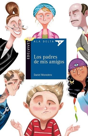 LOS PADRES DE MIS AMIGOS | 9788426384256 | MONEDERO,DANIEL | Llibreria Geli - Llibreria Online de Girona - Comprar llibres en català i castellà