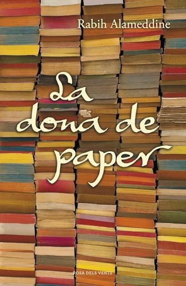 LA DONA DE PAPER | 9788401388231 | ALAMEDDINE,RABIH | Llibreria Geli - Llibreria Online de Girona - Comprar llibres en català i castellà