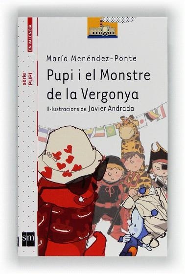 PUPI I EL MONSTRE DE LA VERGONYA | 9788467549317 | MENÉNDEZ-PONTE,MARÍA | Llibreria Geli - Llibreria Online de Girona - Comprar llibres en català i castellà