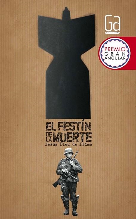 EL FESTIN DE LA MUERTE (PREMIO GRAN ANGULAR) | 9788467553352 | DÍEZ DE PALMA,JESÚS | Llibreria Geli - Llibreria Online de Girona - Comprar llibres en català i castellà