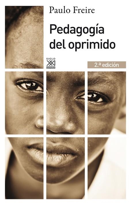 PEDAGOGÍA DEL OPRIMIDO(2ª EDICION 2012) | 9788432316210 | FREIRE,PAULO | Libreria Geli - Librería Online de Girona - Comprar libros en catalán y castellano