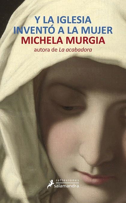 Y LA IGLESIA INVENTÓ A LA MUJER | 9788498384574 | MURGIA,MICHELA | Llibreria Geli - Llibreria Online de Girona - Comprar llibres en català i castellà