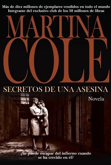 SECRETOS DE UNA ASESINA | 9788420673776 | COLE,MARTINA | Llibreria Geli - Llibreria Online de Girona - Comprar llibres en català i castellà