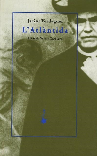 L'ATLANTIDA | 9788477273646 | VERDAGUER,JACINT | Llibreria Geli - Llibreria Online de Girona - Comprar llibres en català i castellà