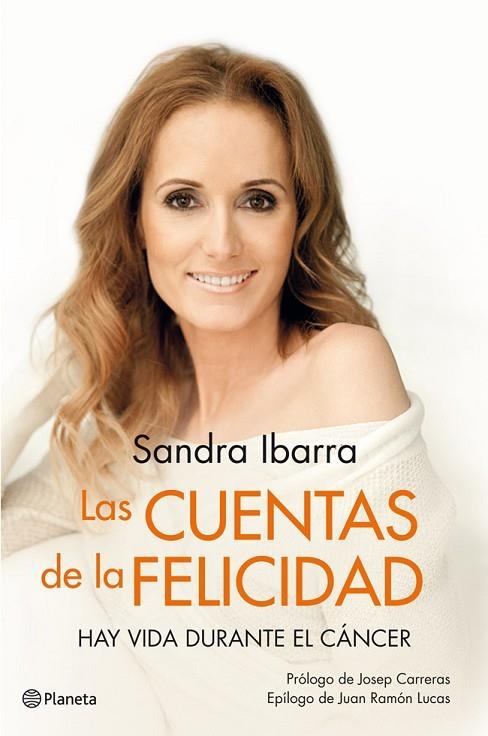 LAS CUENTAS DE LA FELICIDAD - HAY VIDA DURANTE EL CÁNCER | 9788408006473 | IBARRA,SANDRA | Llibreria Geli - Llibreria Online de Girona - Comprar llibres en català i castellà