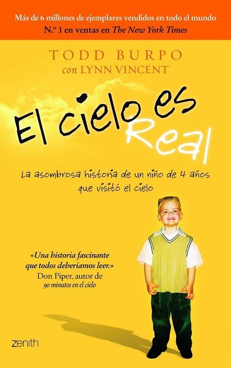 EL CIELO ES REAL.LA ASOMBROSA HISTORIA DE UN NIÑO DE 4 AÑOS QUE VISITÓ EL CIELO | 9788408005834 | BURPO,TODD/VICENT,LYNN  | Llibreria Geli - Llibreria Online de Girona - Comprar llibres en català i castellà