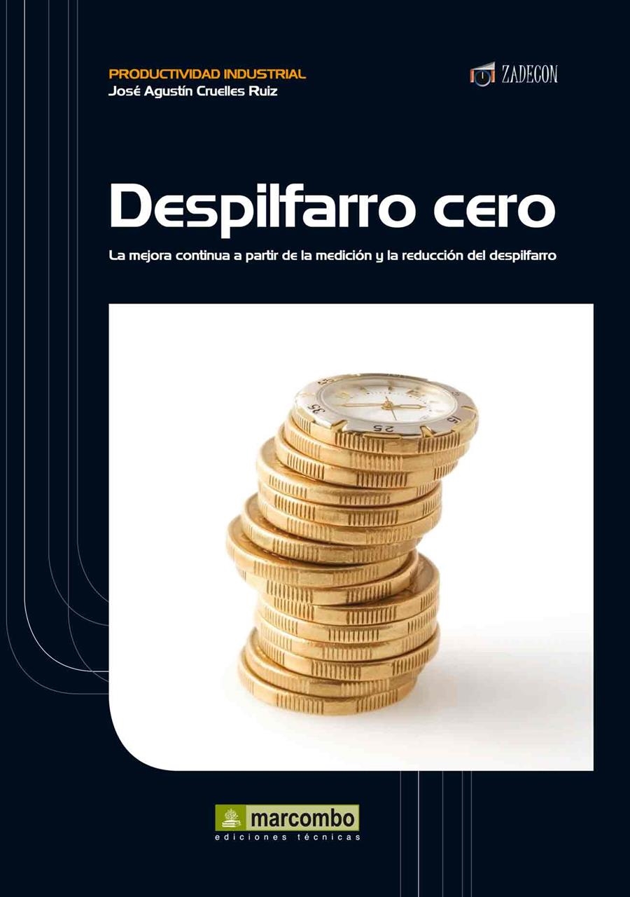 DESPILFARRO CERO | 9788426718112 | CRUELLES RUIZ,JOSÉ AGUSTÍN | Llibreria Geli - Llibreria Online de Girona - Comprar llibres en català i castellà