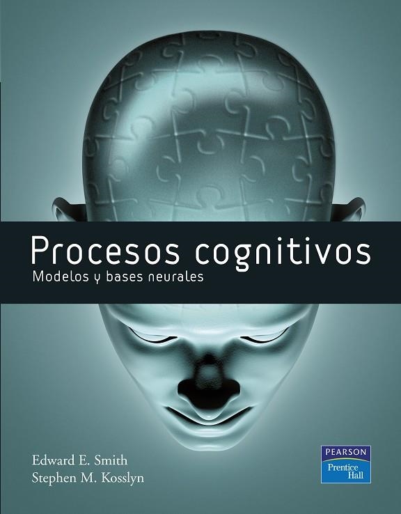 PROCESOS COGNITIVOS,MODELOS Y BASES NEURONALES | 9788483223963 | SMITH,EDWARD | Llibreria Geli - Llibreria Online de Girona - Comprar llibres en català i castellà