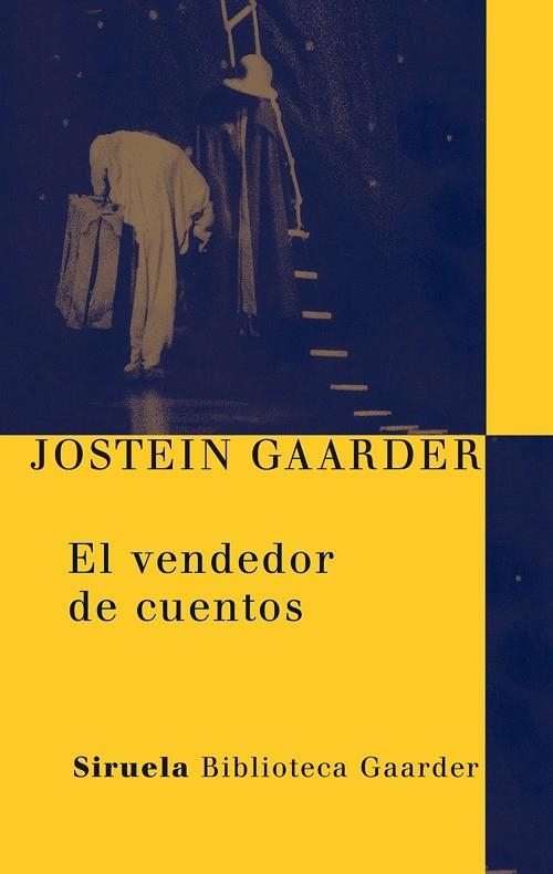 EL VENDEDOR DE CUENTOS | 9788498413700 | GAARDER,JOSTEIN | Llibreria Geli - Llibreria Online de Girona - Comprar llibres en català i castellà