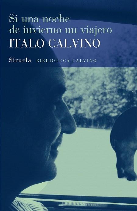 SI UNA NOCHE DE INVIERNO UN VIAJERO | 9788478444533 | CALVINO,ITALO | Llibreria Geli - Llibreria Online de Girona - Comprar llibres en català i castellà